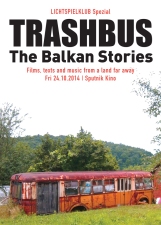 trashbus - The Balkan Stories I